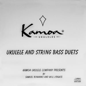 Kamoa® Ukulele Company Presents Ukulele and String Bass Duets